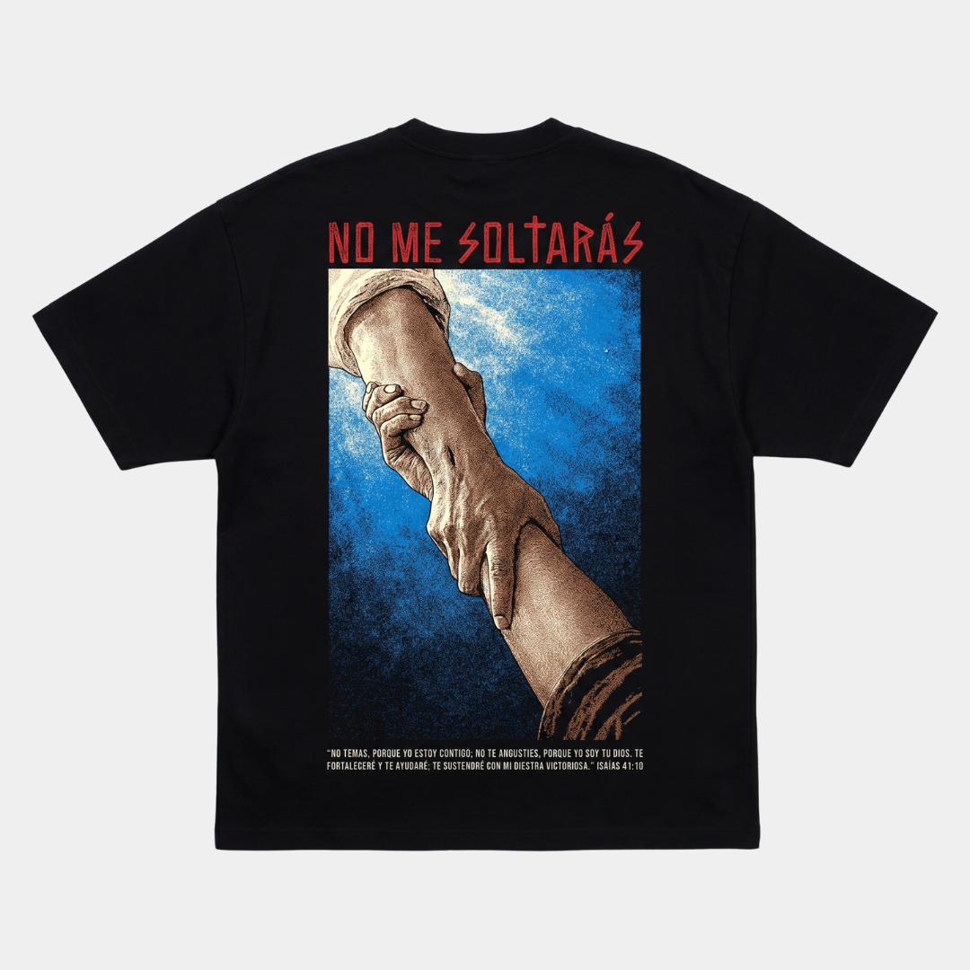 Tshirt oversized-NEGRO NO ME SOLTARAS / HOMBRE