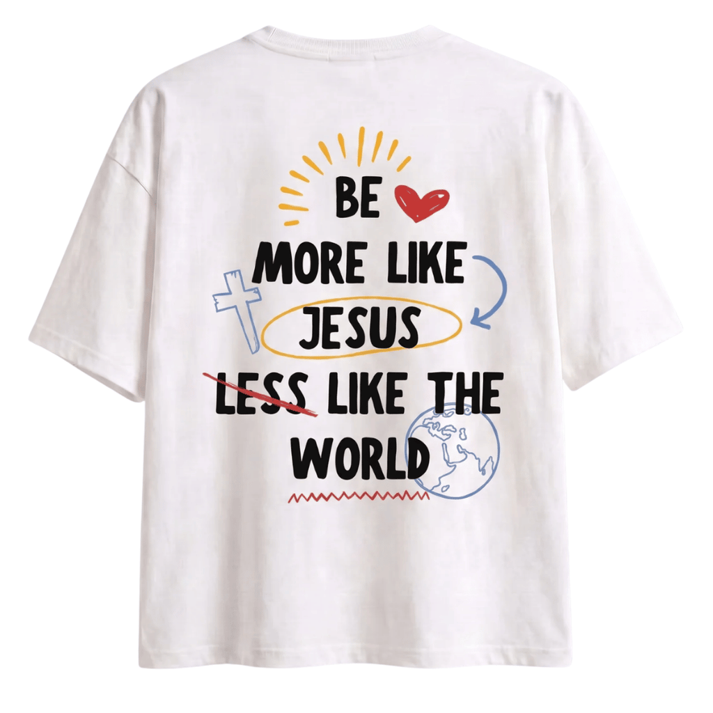 CAMISETA BE MORE LIKE JESUS / MUJER