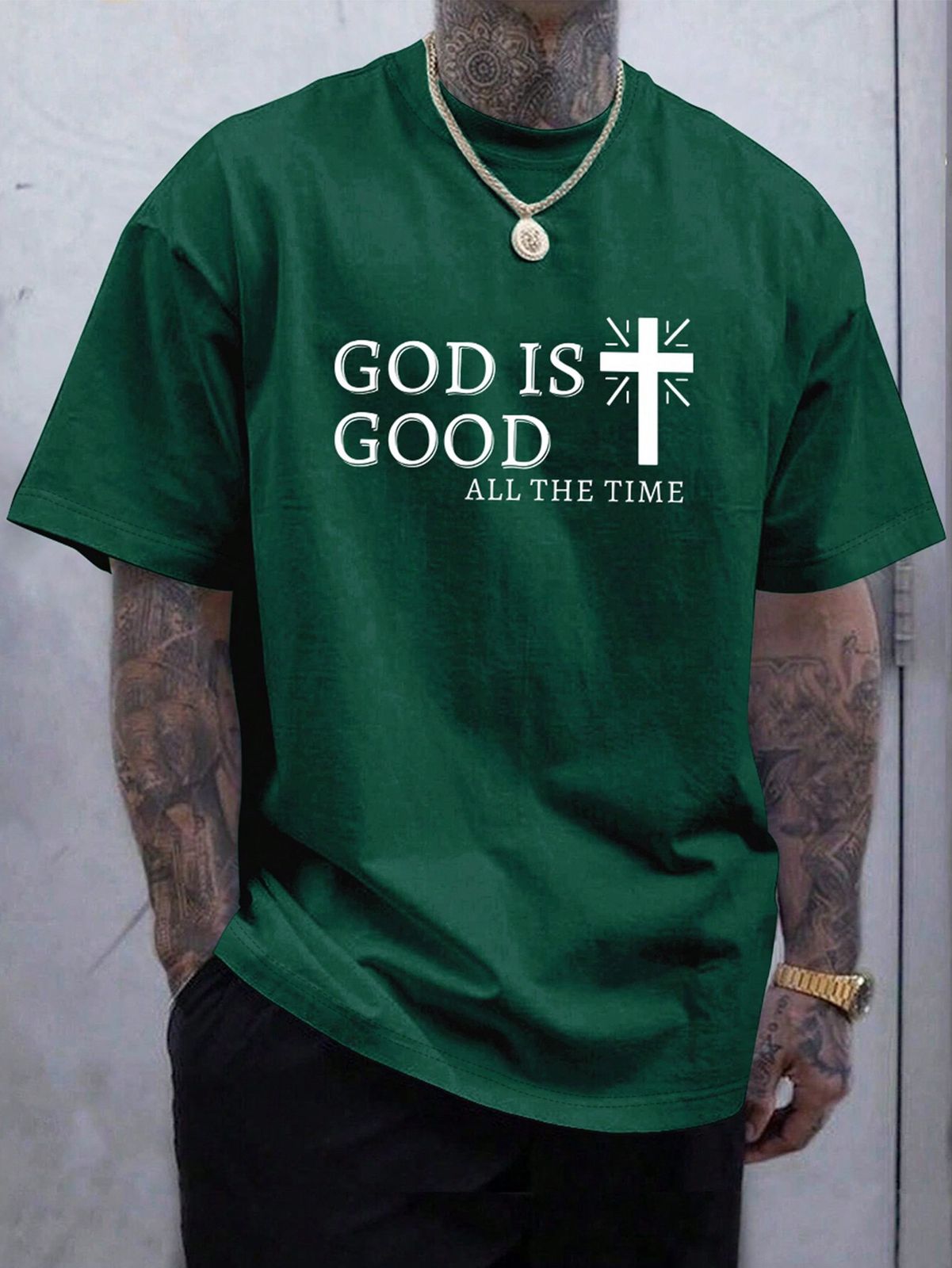CAMISETA VERDE GOD IS GOD ALL THE TIME / HOMBRE