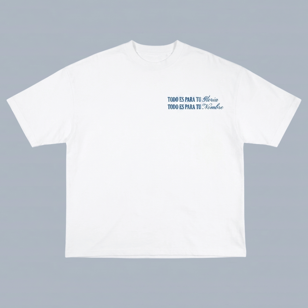 Tshirt oversized TODO ES PARA TU Gloria / MUJER